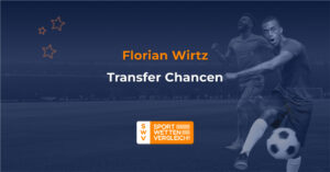 Florian Wirtz Transfer Chancen