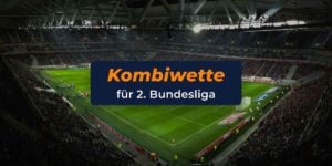 Symbolbild mit Text zur 2. Bundesliga Kombiwette