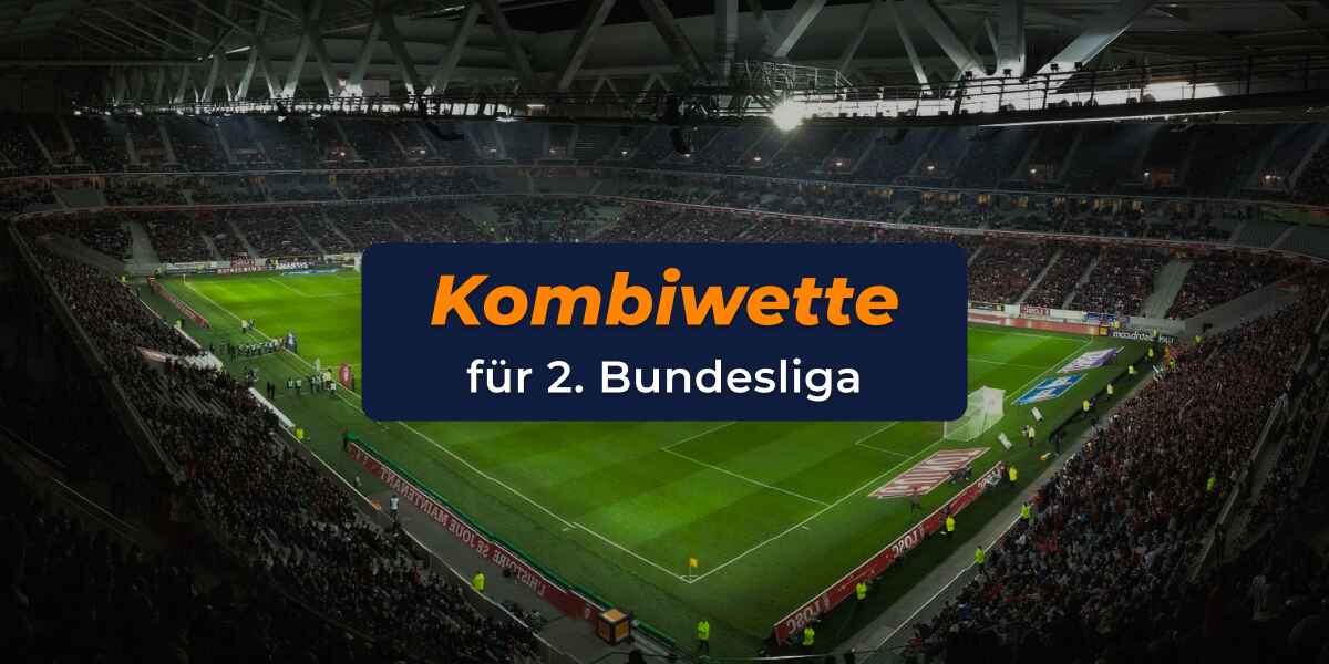 Symbolbild mit Text zur 2. Bundesliga Kombiwette