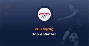 RB Leipzig Top 4 Wetten