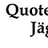 Quotenjäger
