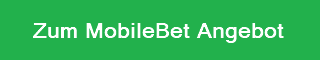 Klicke auf die Grafik für eine vergrößerte Ansicht  Name: mobilebet_angebot.png Ansichten: 0 Größe: 2,0 KB ID: 5264855